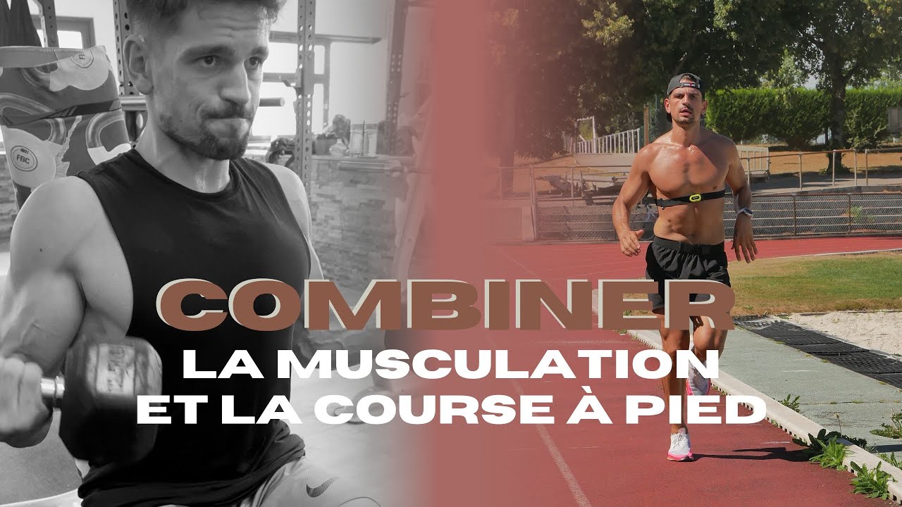 combiner musculation et course à pied