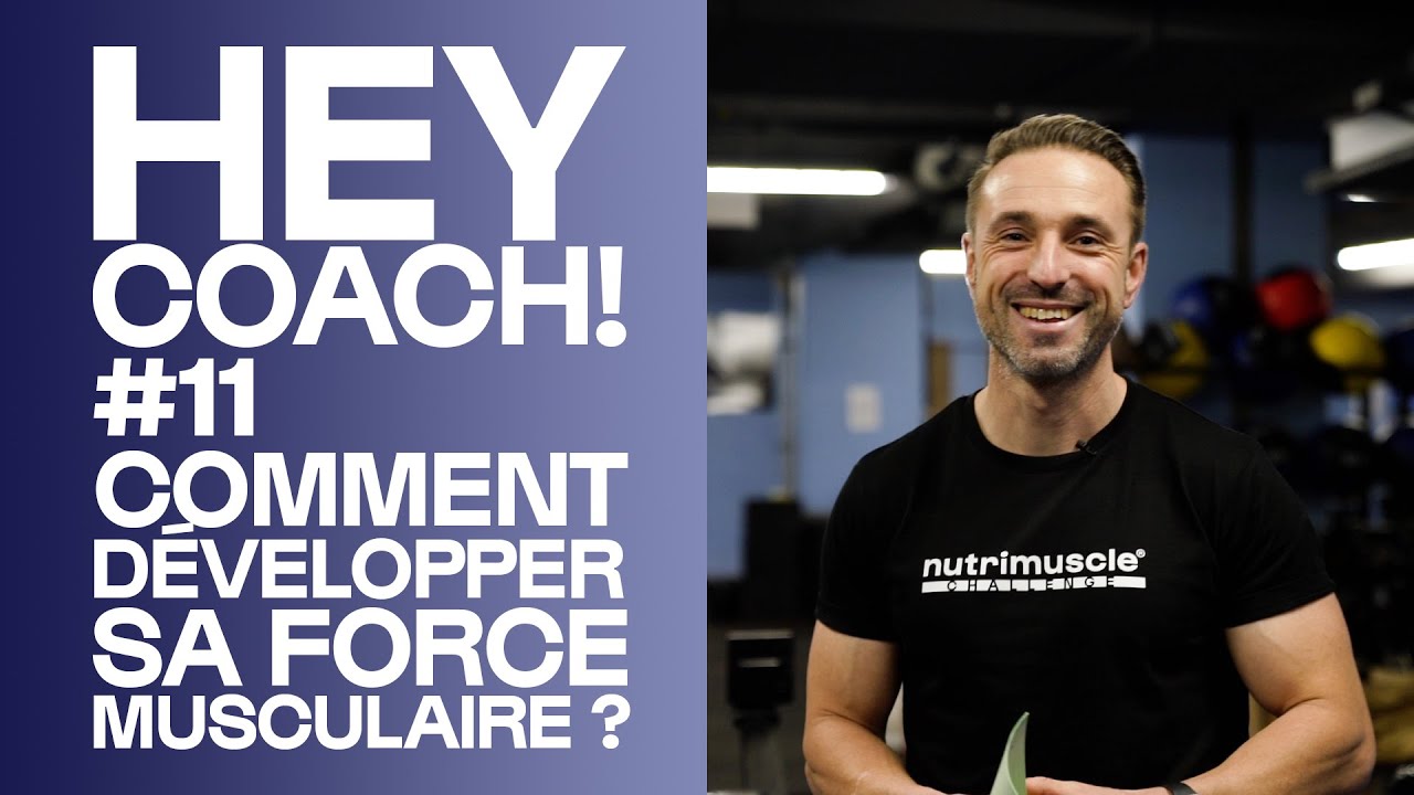 Comment développer sa force musculaire ?